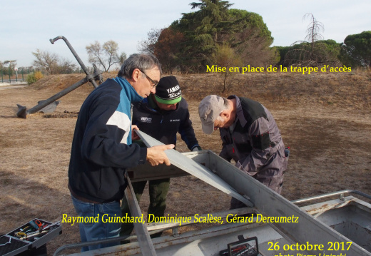 2017 10 26 CHAN-PL ATL31 4615 Mise en pace Trappe d acces  Raymond Guinchard  Dominique Scalese  Gerard Dereumetz